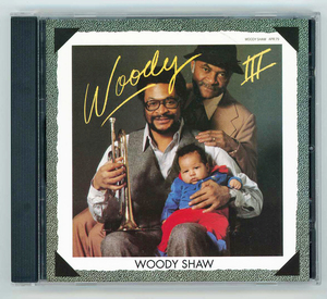 WOODY SHAW　ウッディ・ショー　☆Woody III