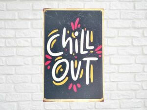 ブリキ看板 Chill Out チルアウト 212 メタルプレート DIY インテリア アメリカン雑貨 レトロ風 世田谷ベース ビンテージ風 おしゃれ