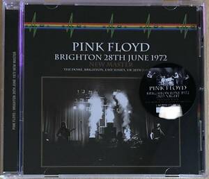 PINK FLOYD - BRIGHTON 28TH JUNE 1972 NEW MASTER(1CD)