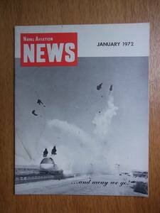 ヴェトナム戦争時代の米海軍航空隊お機関誌Naval Aviation News 1972年1月号