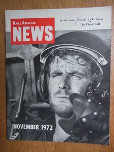ヴェトナム戦争時代の米海軍航空隊の機関誌Naval Aviation News 1972年11月号 