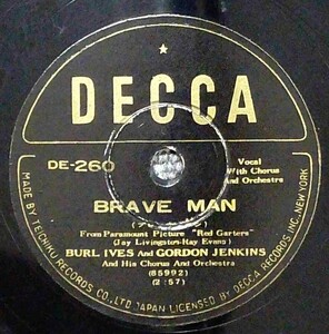 SP盤 バール・アイヴス / Brave Man / True Love Goes On And On - Vocal 映画「Red Garters」 外袋付き DECCA DE-260 /ty38