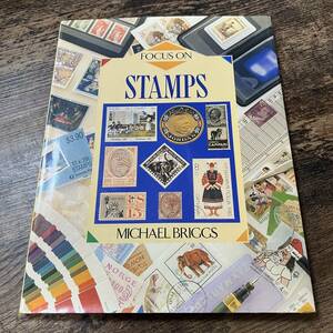 K-1741■Focus on Stamps(海外切手)■Michael Briggs/著■Heinemann Library■切手収集