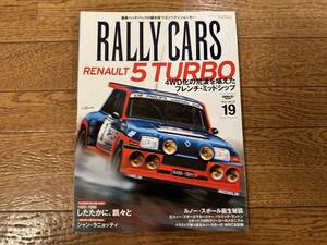 ★★★ RALLY CARS ★ RENAULT 5 TURBO ★ ラリーカーズ 19 ★★★