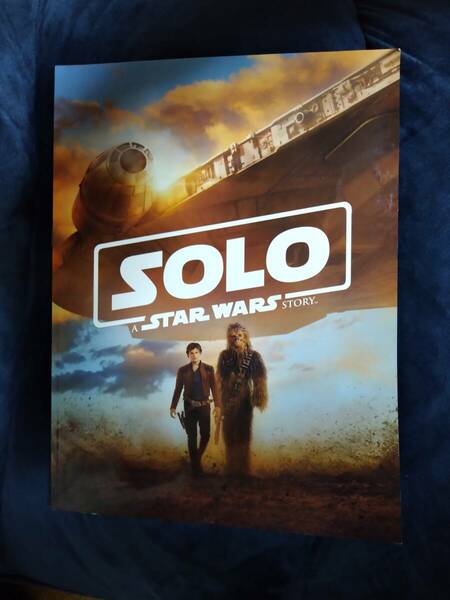 『 SOLO A STAR WARS STORY /ハン・ソロ　スターウォーズ 』　パンフレット