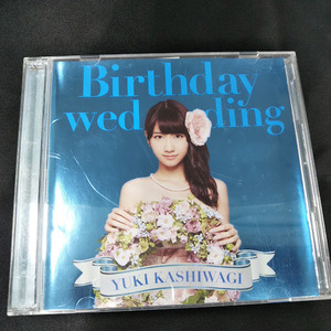 初回盤Type-C 柏木由紀 （AKB48） CD+DVD/Birthday wedding 13/10/16発売 オリコン加盟店