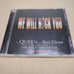 WE WILL ROCK YOU QUEEN ミュージカル　クイーン　CD　THE MUSIC FROM THE ROCK THEATRICAL　ben elton ウィウィルロックユー