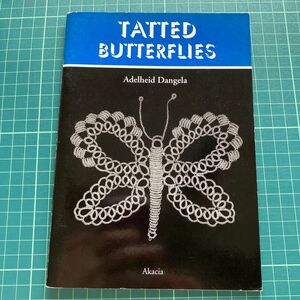 3. Tatted Butterfliesタティングレース の洋書