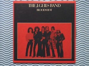 [輸入盤：紙ジャケット仕様]J. ガイルズ・バンド「ブラッドショット/Bloodshot」The J. Geils Band/ピーター・ウルフ/1973年/名盤 