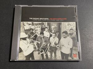 #6/UK盤CD/ THE PAZANT BROTHERS(パザント・ブラザーズ) BROTHERS FUNK - RARE NEW YORK CITY FUNK 1969-1975/ JAZZ FUNK