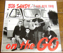 Big Sandy And The Fly-Rite Trio - On The Go - LP / Hold Me,Thru Dreamin',Hi-Billy Music,Steady Baby,ロカビリー,No Hit Records,UK_画像1