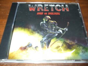 WRETCH 《 MAN OR MACHINE 》★スラッシュメタル