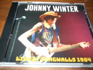 Johnny Winter《 LIVE AT THE DINGWALLS 84 》★ライブ