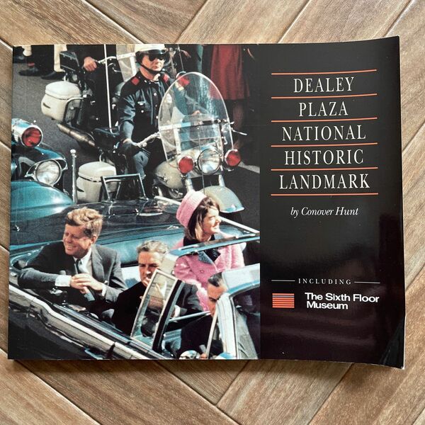 Dealey plaza national historic landmark Conover Hunt著　【洋書】