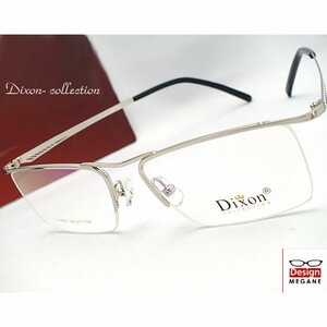 【度付レンズ無料は当店だけ】 眼鏡一式☆度入UVレンズ込★designメガネ★Dixon Collection ハーフリム(近視、乱視、老眼 伊達 全て対応)