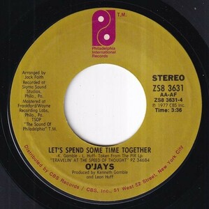 O'Jays - Work On Me / Let's Spend Some Time Together (A) L153