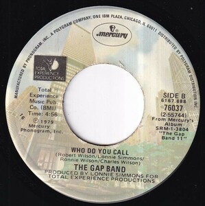 The Gap Band - I Don't Believe You Want To Get Up And Dance (Oops, Up Side Your Head) / Who Do You Call (A) L120