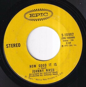 Johnny Nash - I Can See Clearly Now / How Good It Is (B) L566