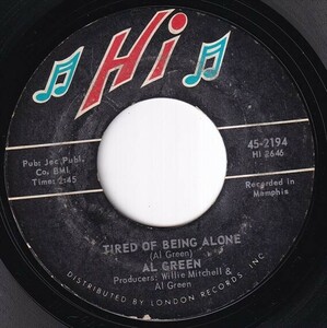 Al Green - Tired Of Being Alone / Get Back Baby (B) M389