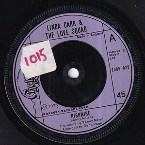 Linda Carr & The Love Squad - Highwire / Mama's Little Corner Of The World (A) M287