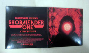 中古音楽CD　Shobaleader One / DEMONSTRATOR　ショバリーダー・ワン　管理番号1003