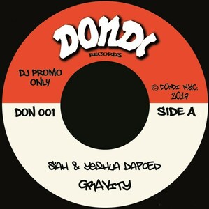 Siah & Yeshua Dapo Ed / Gravity /The Visualz