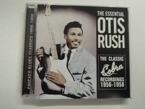 OTIS RUSH / THE CLASSIC COBRA RECORDINGS 1956-1958
