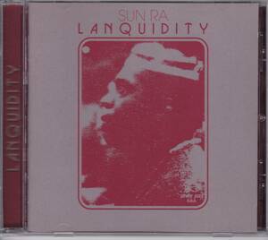 Rare Groove/Jazz Funk■SUN RA / Lanquidity (1978) 廃盤 AtoZディスクガイド掲載作!! P-FUNKに影響受けた傑作アルバム!! HDCD仕様!!