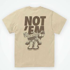 SNKRDUNK collaboration with #FR2 NOT' EM T-shirt"Beige" Mサイズ