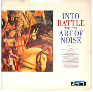 e1510/LP/米/STERLING刻印/The Art Of Noise/Into Battle With The Art Of Noise