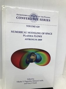 Numerical Modeling of Space Plasma Flows Astronum-2009June 29-July 3, 2009Astronomical Society of the pacific Pogorelov,Nikolai V.