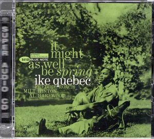 ★SACD★IKE QUEBEC/IT MIGHT AS WELL BE SPRING ANALOGUE PRODUCTIONS CBNJ 84105 SA アイク・ケベック