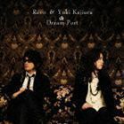 Dream Port（CD＋DVD） Revo ＆ 梶浦由記