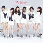 Fairies（通常盤／CD＋Blu-ray） Fairies