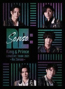 King ＆ Prince CONCERT TOUR 2021 ～Re：Sense～（初回限定盤） King ＆ Prince