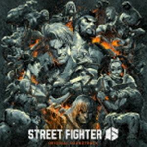 ストリートファイター6 オリジナル・サウンドトラック （ゲーム・ミュージック）