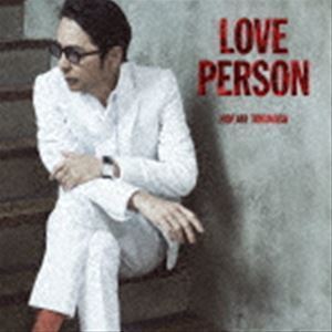 LOVE PERSON（初回限定MTV Unplugged映像盤／CD＋Blu-ray） 徳永英明