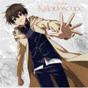 Kaleidoscope（アニメ盤） 鬼頭明里