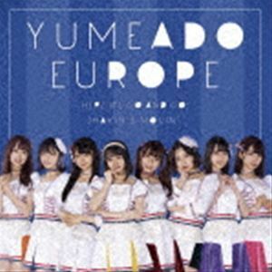 Here we go and go!／Shakin’＆Movin’（Type-A） YUMEADO EUROPE