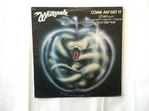 WHITESNAKE COME AN’ GET IT イスラエル盤