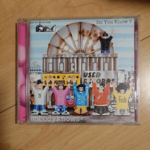 CD nobody knows Do You Know?