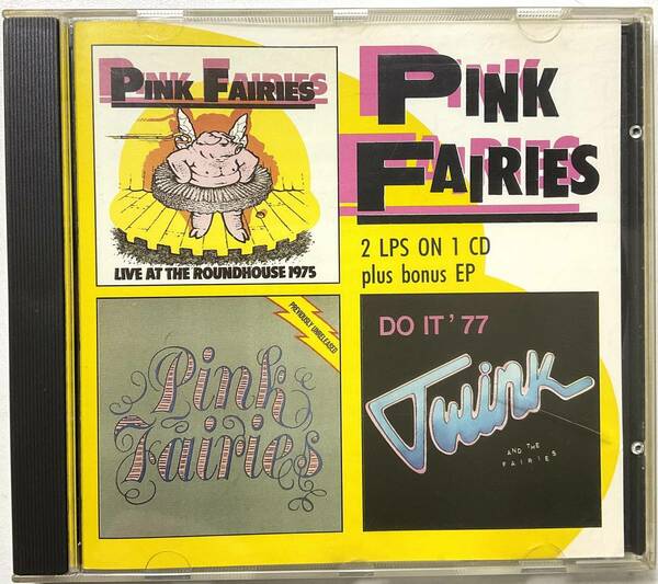 送料無料 PINK FAIRIES 2LP ON 1CD PLUS BONUS EP LIVE & PREVIOUSLY UNRELEASED UK 1982 CD LICCA*RECORDS 248 Psychedelic Rock