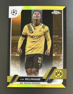 2022-23 Topps Chrome Soccer Jude Bellingham Dortmund 99枚限定 Base Color Match SSP (1:1,133 Hobby packs) UEFA CL 