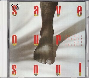CD 原田真二 Save Our Soul