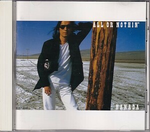 CD 花田裕之 All Or Nothin'