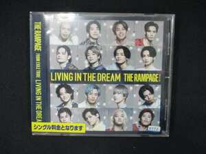 985 レンタル版CDS LIVING IN THE DREAM/THE RAMPAGE from EXILE TRIBE 9772