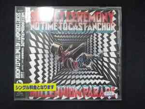 990 レンタル版CDS Secret Ceremony / No Time to Cast Anchor /ｍｉｌｌｅｎｎｉｕｍ　ｐａｒａｄｅ 0152