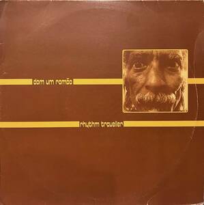 Dom Um Romao - Rhythm Traveller / UKの名門レーベルMr. Bongoから1998年にリリースした、素晴らしい内容の2LP！