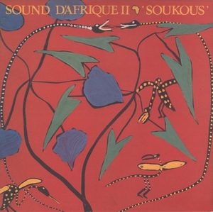 V.A. - Sound D'Afrique II Soukous / 伸びやかなヴォーカルとコーラスが心地良くハマったリンガラ・ポップ集！