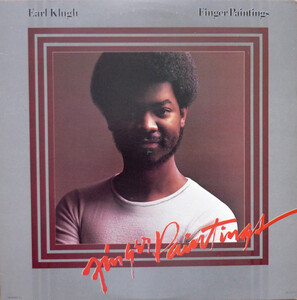 Earl Klugh - Finger Paintings / アルバム全体を通して、清涼感のある気持ちの良い1枚です！